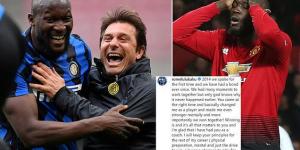 Romelu Lukaku credits Antonio Conte for 'changing me as a player' and turning his career around after his Manchester United nightmare as he pens a heartfelt message to the Italian boss following his Inter Milan exit