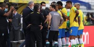 عاجل: تعليق مباراة البرازيل والأرجنتين بشكل نهائي