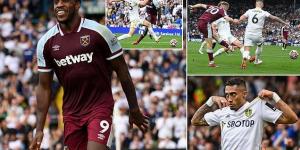 Leeds 1-2 West Ham: Michail Antonio delivers late hammer blow against the hosts with his winner settling end-to-end clash at Elland Road... after Junior Firpo's own goal cancelled out opener from Raphinha