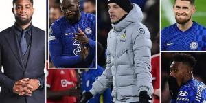 MICAH RICHARDS: Chelsea must prove they're the real deal... the Blues have stepped off the gas but if Thomas Tuchel can get Romelu Lukaku firing again and tighten his defence, they can show why they are title favourites