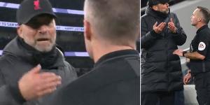 'You have NEVER played football': Fuming Jurgen Klopp confronts ref Paul Tierney on the pitch and says he is the ONLY official he has a problem with after controversy in Liverpool's draw at Spurs