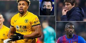 Tottenham could face competition for Adama Traore with the Wolves winger 'wanted by former club Barcelona' in the final days of the transfer window... but 'Xavi can only target their La Masia graduate if Ousmane Dembele's future is resolved'