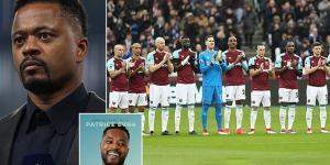 'West Ham players said: "If my team-mates are gay they have to go, I won't shower with them"': Patrica Evra makes astonishing claim that homophobic stars called for transfers after a talk on inclusivity 