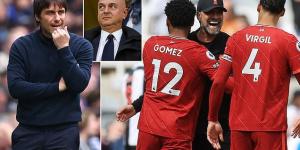 'You need to spend A LOT of money, or hope for a miracle': Antonio Conte tells Daniel Levy Tottenham must sign stars if he wants him to win like Jurgen Klopp at Liverpool - and he has a 'very, very, very big' shopping list!
