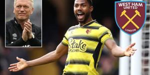 West Ham 'set to bolster attacking options with plans to make a £20m bid for Nigerian striker Emmanuel Dennis' as relegated Watford struggle to keep their squad together