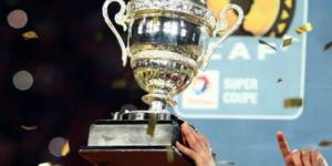 الدرندلي يكشف موقف مصر من استضافة كأس السوبر الإفريقي بين الأهلي والزمالك