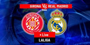Girona vs Real Madrid LIVE: Team news and latest updates - LaLiga EASPORTS 25/26