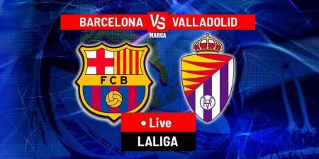 Barcelona vs Real Valladolid LIVE: Latest updates - LaLiga 24/25