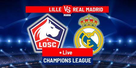 Lille vs Real Madrid LIVE: Possible lineups and latest updates - Champions League 24/25