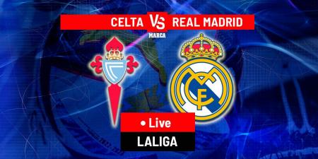 Celta Vigo vs Real Madrid LIVE: Lineups and latest updates - LaLiga 24/25