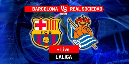 Barcelona vs Real Sociedad LIVE: Latest updates - LaLiga EA Sports 24/25