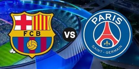 برشلونة ضد باريس سان جيرمان بدوري الأبطال.. الموعد والقنوات الناقلة والمعلق