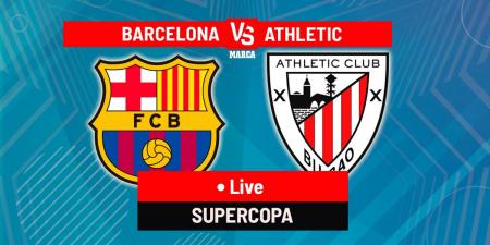 Barcelona vs Athletic Club LIVE: Team news and latest updates - Supercopa 2026