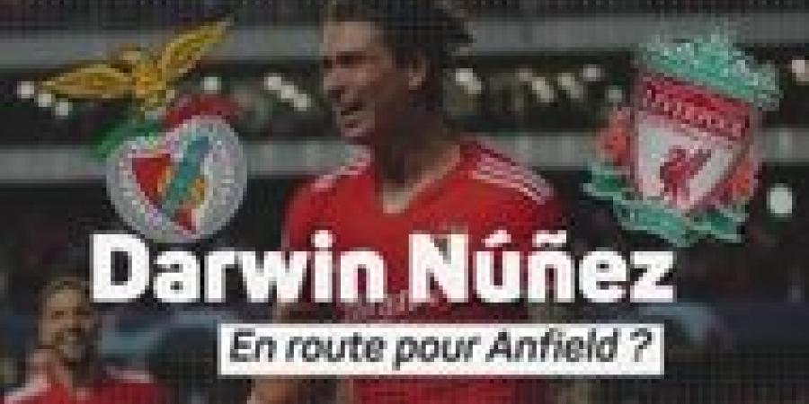 VIDEO | Liverpool - Darwin Nuñez en route pour Anfield ?