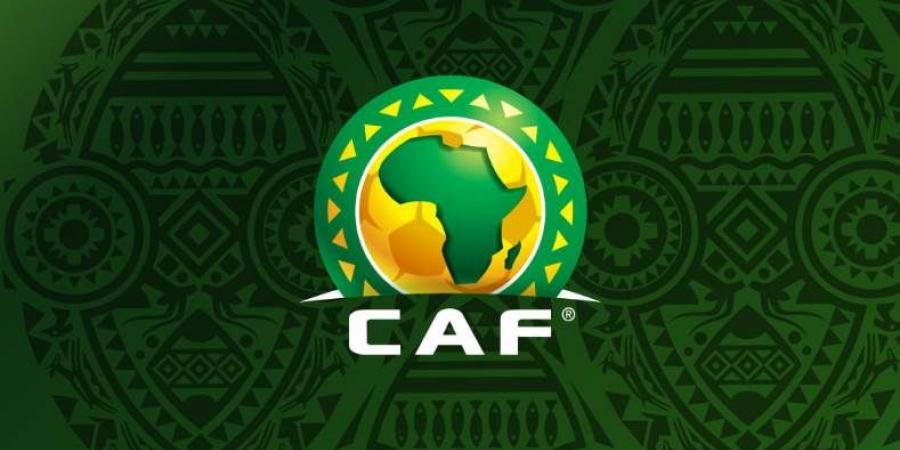 كاف يُعلن موعد نهائي دوري أبطال أفريقيا والكونفدرالية والسوبر الأفريقي