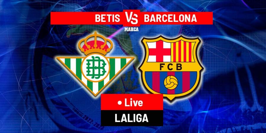 Real Betis vs Barcelona LIVE: Latest Updates - LaLiga EA Sports 24/25