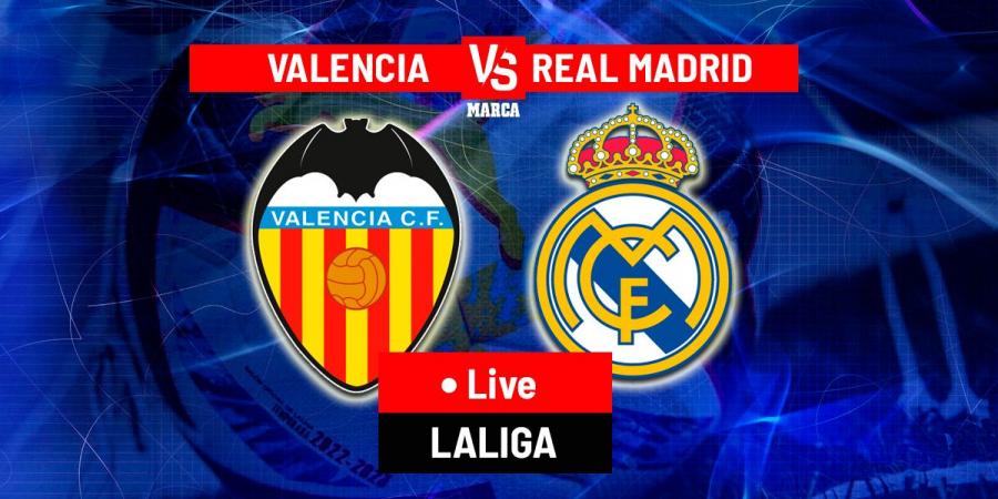 Valencia vs Real Madrid LIVE: Latest updates - LaLiga 24/25