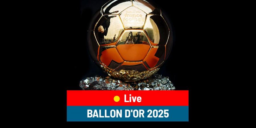 Ballon d'Or 2025 LIVE: Latest updates from football's star-studded evening