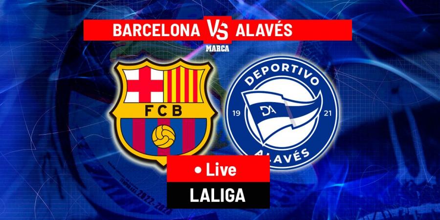Barcelona vs Alaves LIVE: Team news and latest updates - LaLiga EASPORTS 25/26