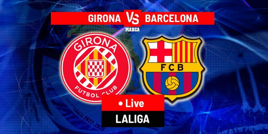 Girona vs Barcelona LIVE: Team news and predicted lineups - LaLiga 25/26